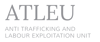 Anti Trafficking and Labour Exploitation Unit (ATLEU)