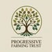 The Progressive Farming Trust Ltd