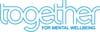 Together: For Mental Wellbeing