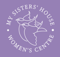 My Sisters' House Women's Centre logo