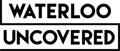 Waterloo Uncovered  logo
