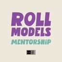Roll Models Mentorship