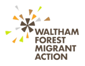 Waltham Forest Migrant Action (WFMA)