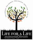 Life for a Life Memorial Forests 