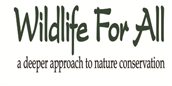 The Wildlife For All Trust