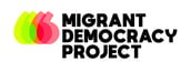 Migrant Democracy Project