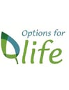 Options for Life