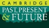 Cambridge Past, Present & Future