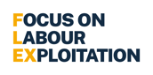 Focus on Labour Exploitation