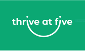 Thrive at Five
