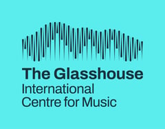 The Glasshouse International Centre for Music
