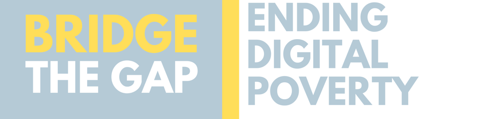 Bridge the gap ending digital poverty C.I.C banner