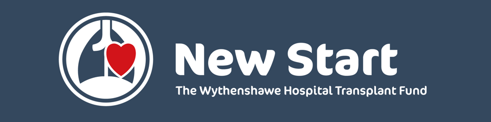 New Start (Wythenshawe Hospital Transplant Fund) banner