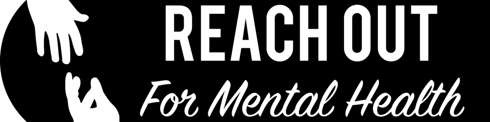 Reach Out for Mental Health banner