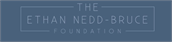 The Ethan Nedd Bruce Foundation CIC