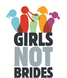 Girls Not Brides: The Global Partnership to End Child Marriage