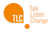 TLC: Talk, Listen, Change